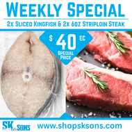 2 x 8-10 oz king fish & 2 x 6 oz striploin steaks